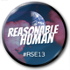 Reasonable Human #RSE13